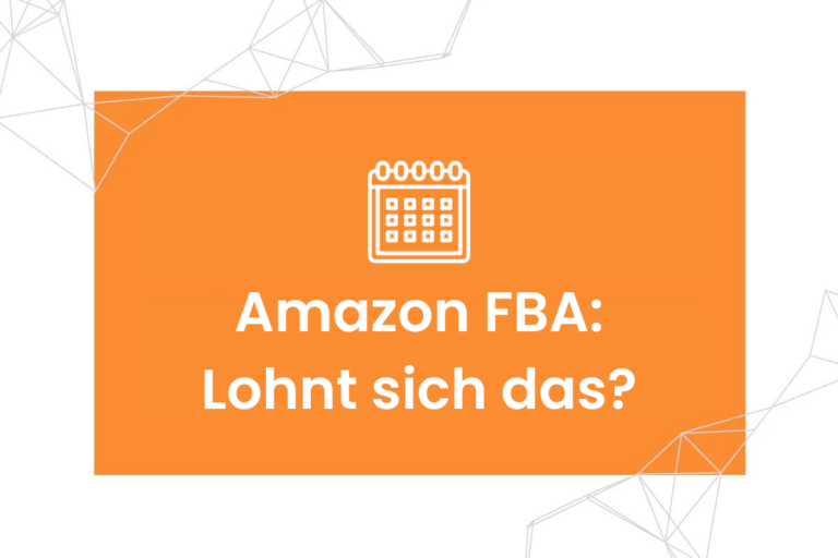 Beitragsbild: Amazon FBA - Lohnt sich das